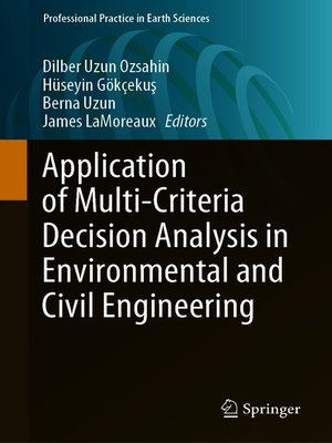 cover image of Application of Multi-Criteria Decision Analysis in Environmental and Civil Engineering